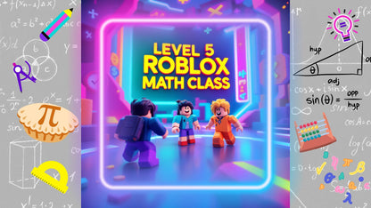Roblox Math - Full Semester Curriculum & Tutoring Level 5